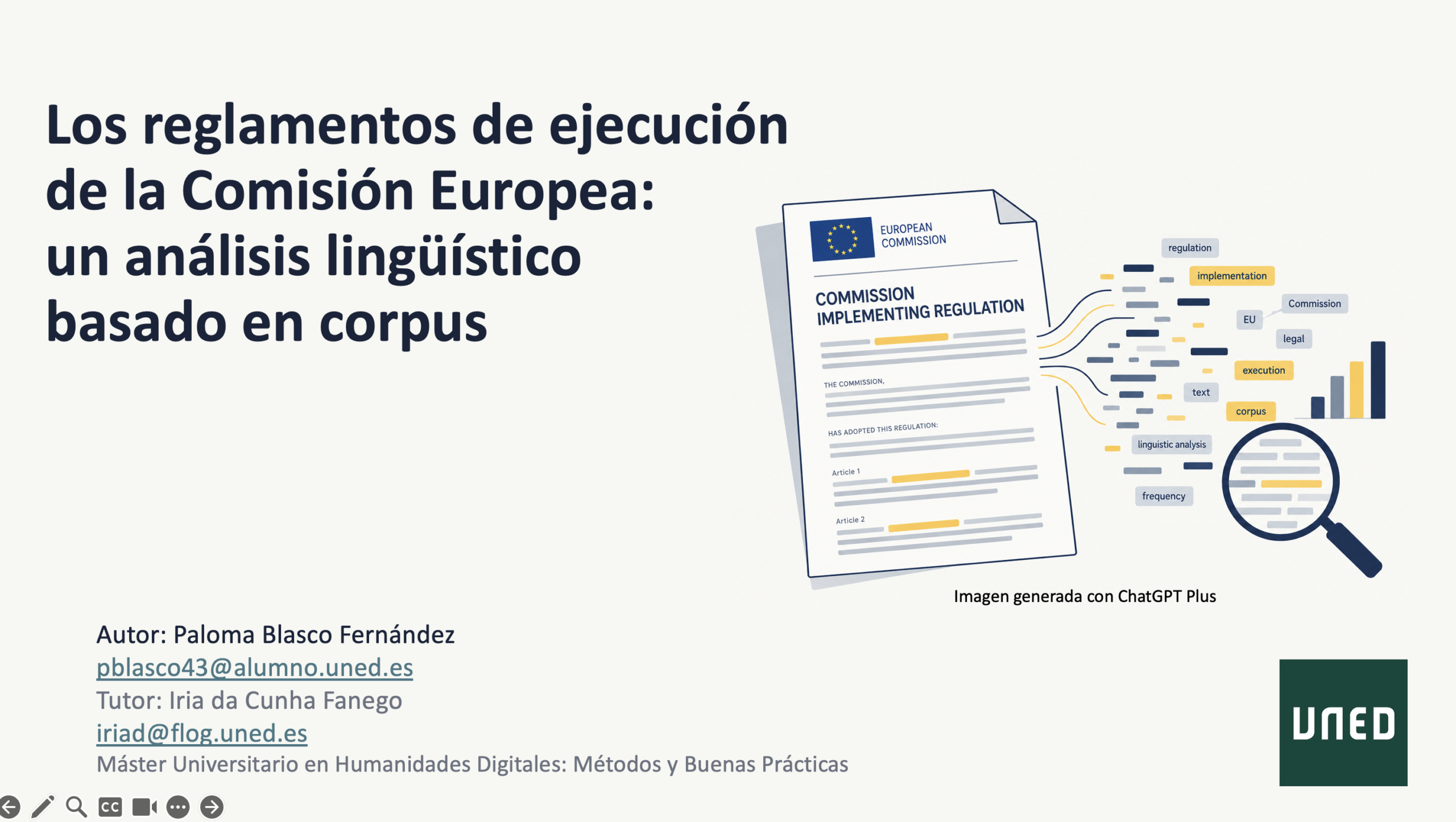Los reglamentos de ejecución de la Comisión Europea: un análisis lingüístico basado en corpus